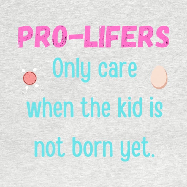 Pro lifers don't care really. by LukjanovArt